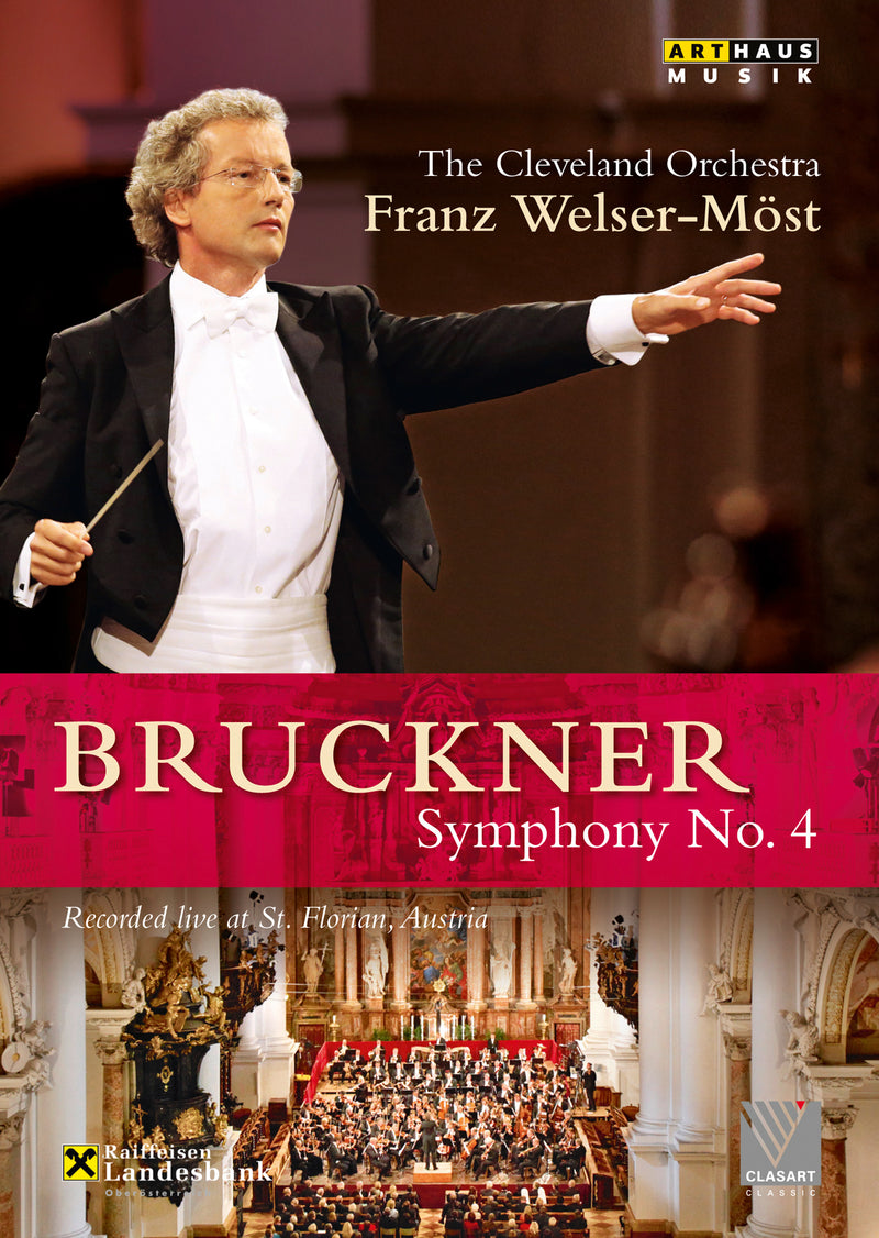 Cleveland Orchestra - Anton Bruckner: Symphony No. 4 (DVD)