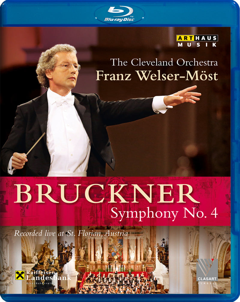 Cleveland Orchestra - Anton Bruckner: Symphony No. 4 (Blu-ray)