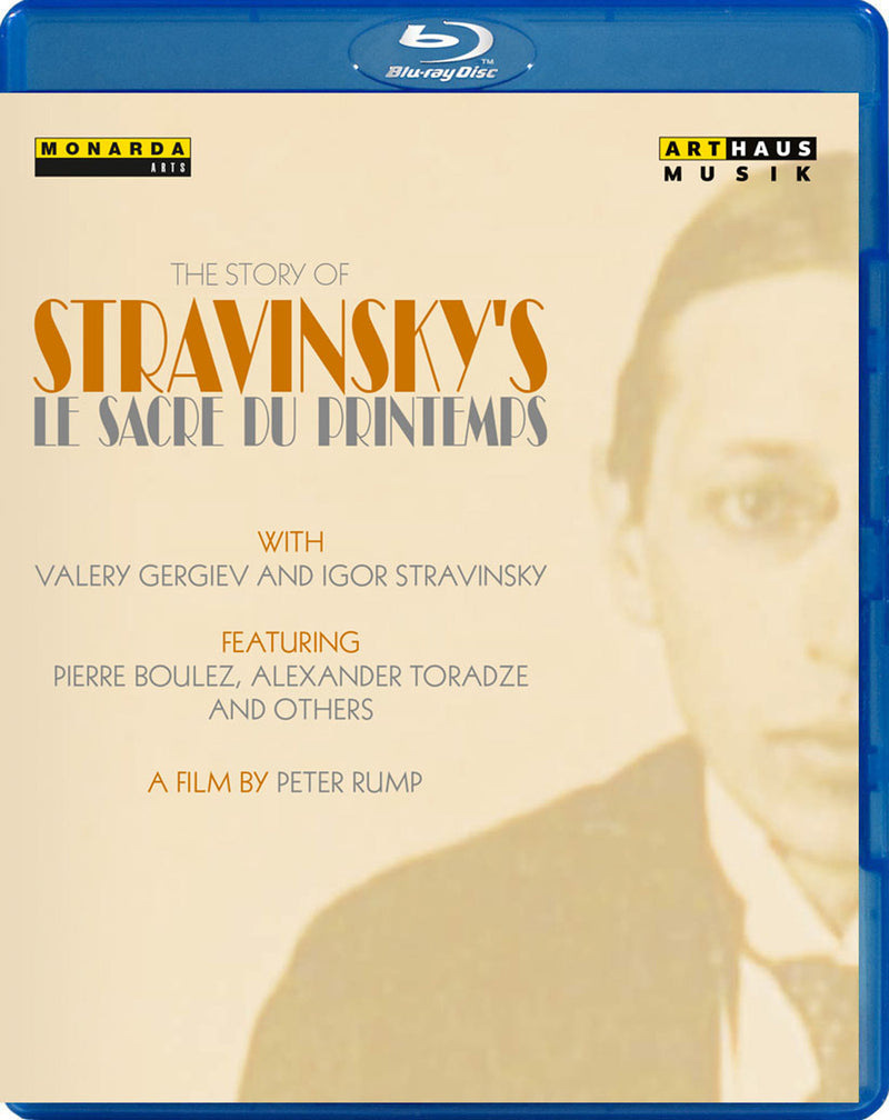Pierre Boulez & Valery Gergiev - The Story Of Stravinsky's: Le Sacre Du Printemps (Blu-ray)