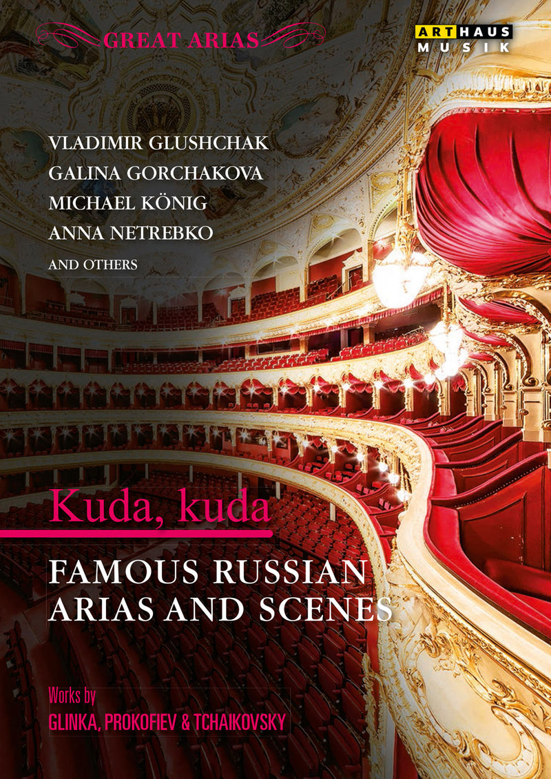 Sergei Prokofiev & Piotr Ilyich Tchaikovsky - Great Arias: Kuda, Kuda (DVD)