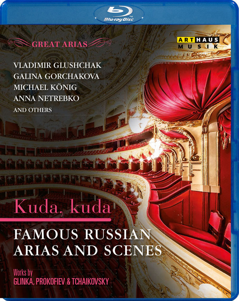 Sergei Prokofiev & Piotr Ilyich Tchaikovsky - Great Arias: Kuda, Kuda (Blu-ray)