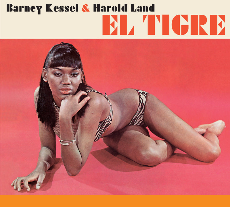 Barney Kessel & Harold Land - El Tigre + Bonus Album: Time Will Tell (CD)