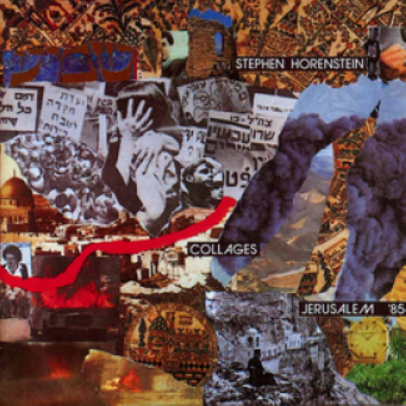 Stephen Horenstein - Collages: Jerusalem '85 (LP)