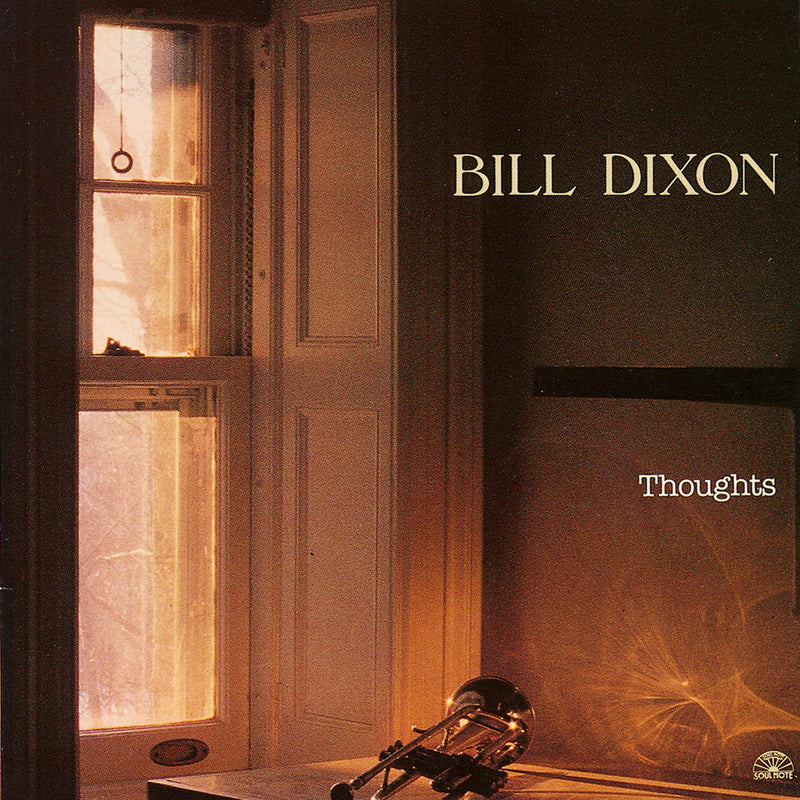 Bill Dixon - Thoughts (CD)