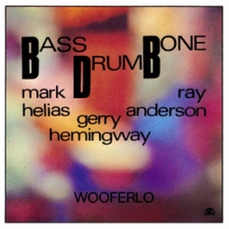Bass Drum Bone - Wooferlo (LP)