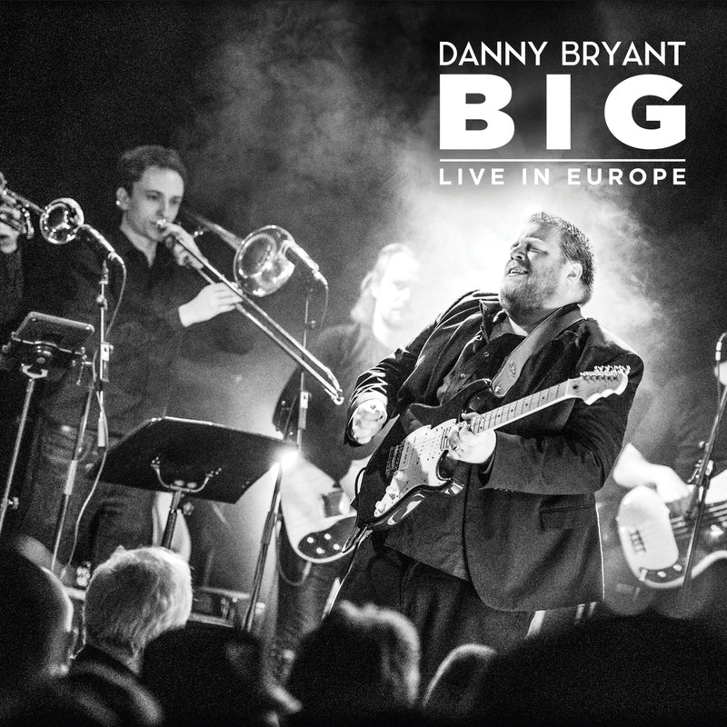 Danny Bryant - Big (LP)