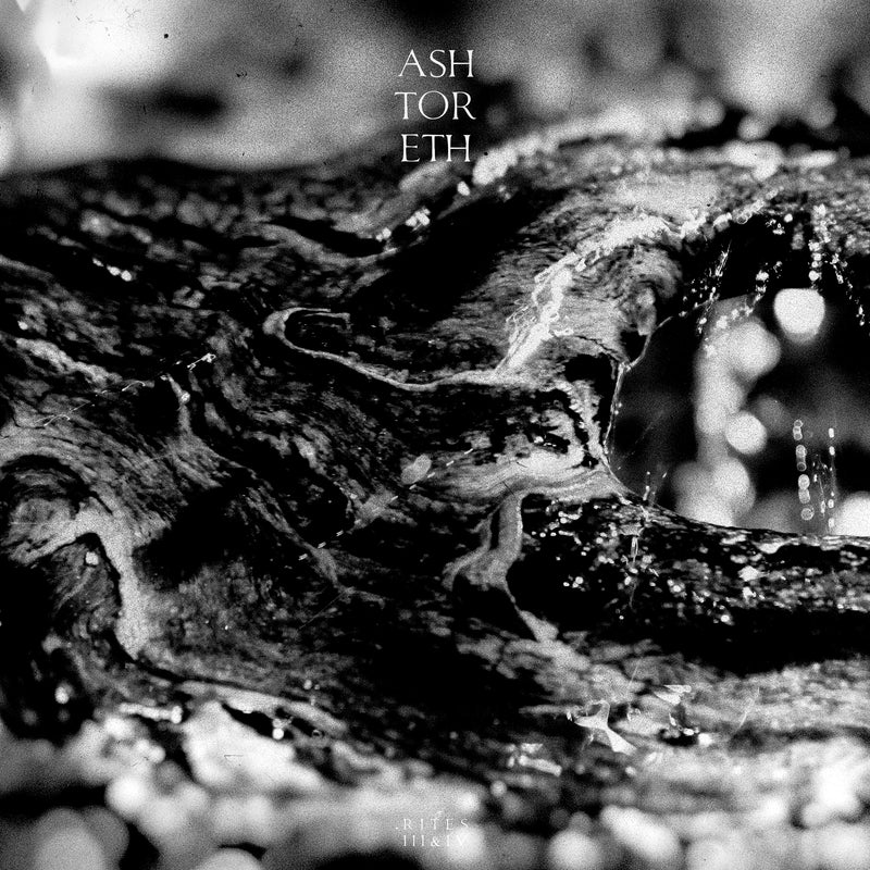 Ashtoreth - Rites III-IV (LP)