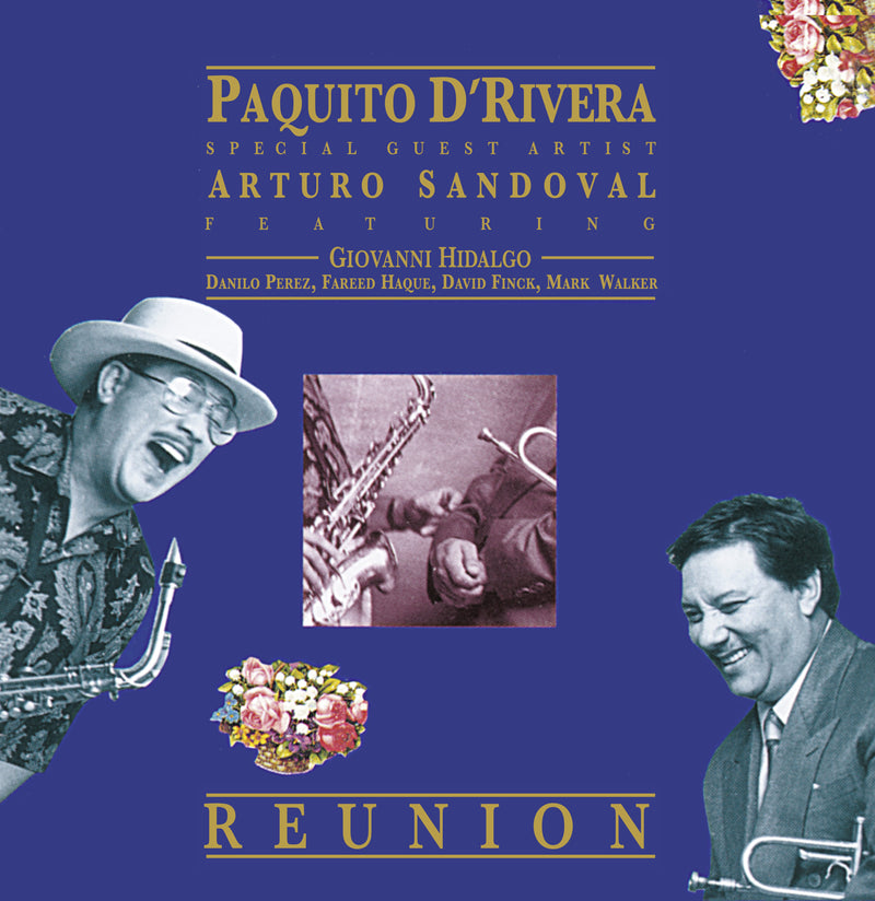 Paquito D'Rivera & Arturo Sandoval - Reunion (LP)