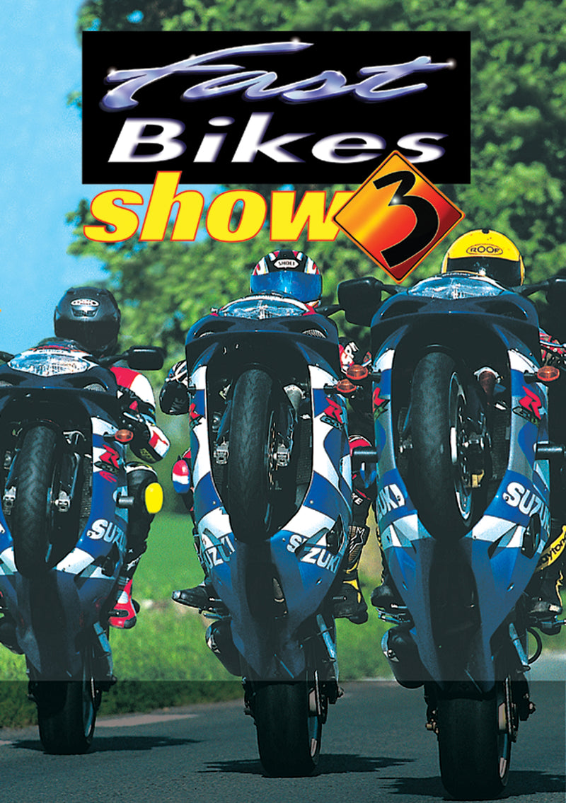 Fast Bikes Show 3 (DVD)