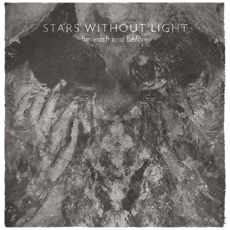Stars Without Light - Beneath And Before (CD)