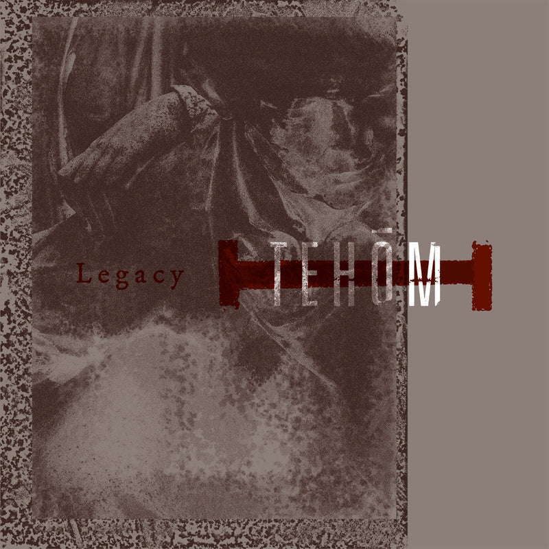 Tehôm - Legacy (LP)