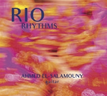 Ahmed El-Salamouny - Rio Rhythms (CD)