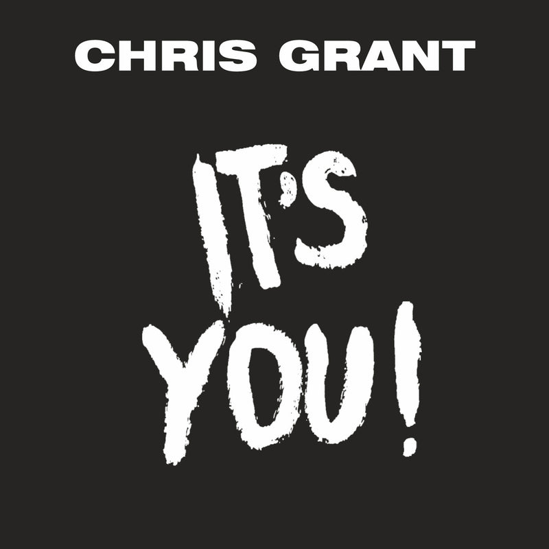 Chris Grant - It's You Limited Edition 7 Inch Single (7 INCH)