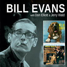 Bill Evans - The Mello Sound Of Don Elliott + Listen To The Music Of Jerry Wald (CD)