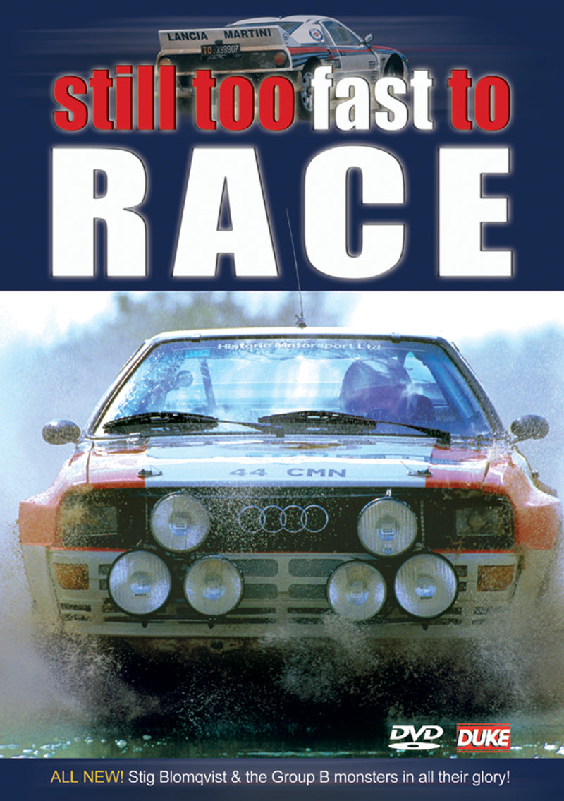 Still Too Fast To Race (DVD)