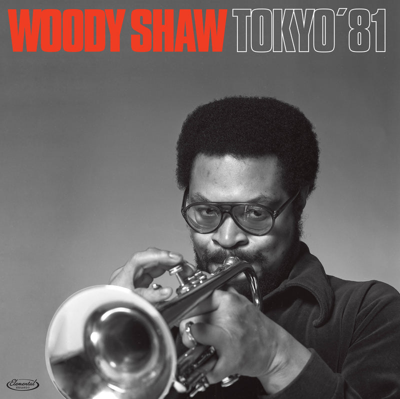 Woody Shaw Quintet - Tokyo '81: All Tracks Previously Unissued (LP)