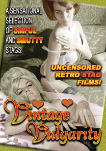 Vintage Vulgarity (XXX RATED DVD)
