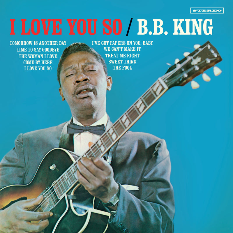 B.B. King - I Love You So + 2 Bonus Tracks! (LP)