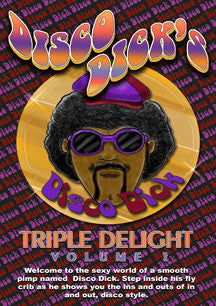 Disco Dick's Triple Delight Volume 2 (XXX RATED DVD)