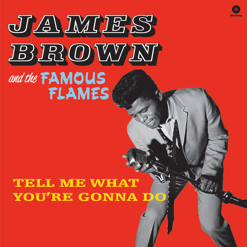 James Brown - Tell Me What You're Gonna Do + 4 Bonus Tracks (VINYL ALBUM)