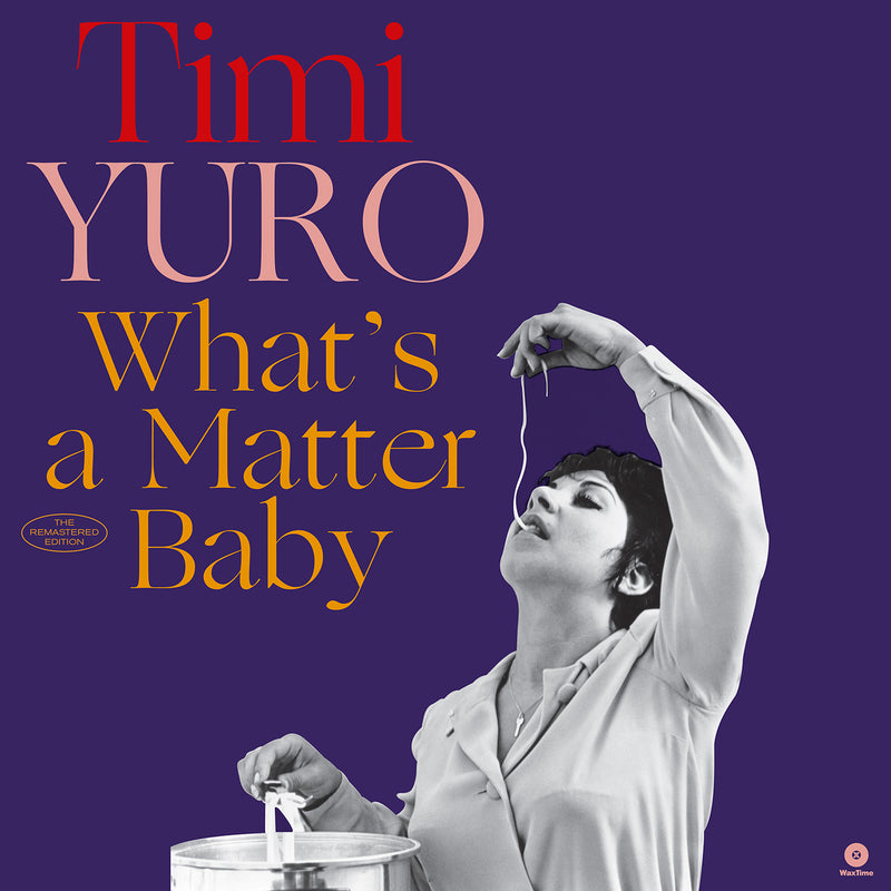 Timi Yuro - What's A Matter Baby + 2 Bonus Tracks (LP)