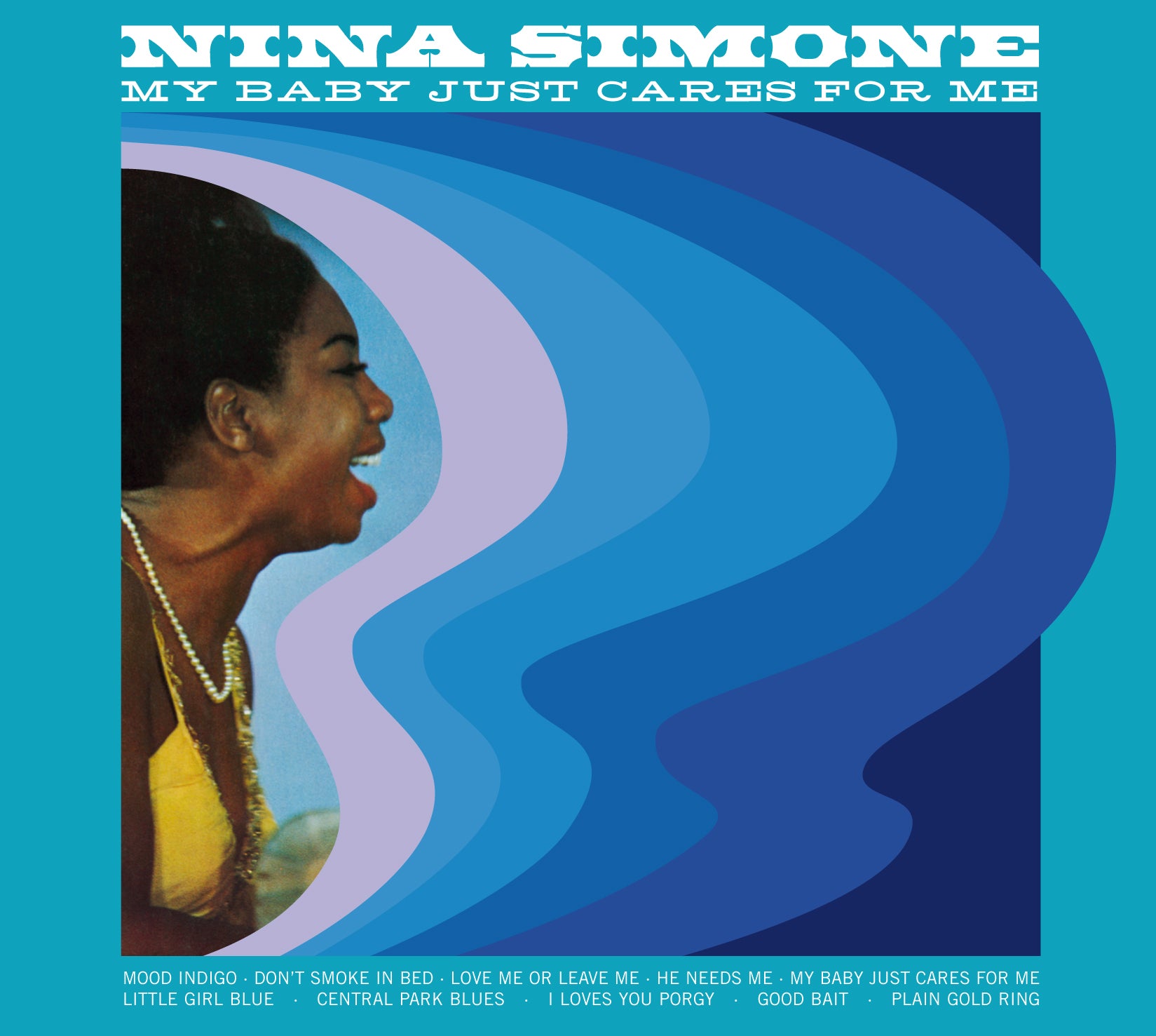 Nina Simone - My Baby Just Cares For Me: The Complete LP + 6 Bonus Tracks. (CD)