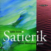Janne Mertanen - Satie: Piano Music (CD)