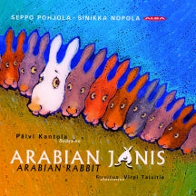 Pohjola, S.: Arabian Janis (arabian Rabbit) (CD)