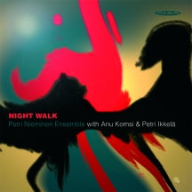Anu Komsi & Pietri Nieminen Ensemble - Petri Nieminen Ensemble: Night Walk / Werthers 1, 2, and 3 / (CD)