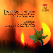 Jan Lehtola & St. Michel Strings & Petri Komulainen - Hakim: Påskeblomst, Organ Concertos & Esquisses Grégoriennes (CD)