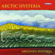 Arktinen Hysteria Wind Quintet - Arctic Hysteria (CD)