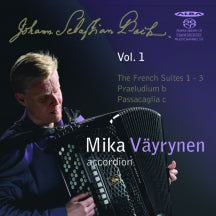 Mika Vayrynen - Bach: The French Suites 1: 3, Praeludium In B Minor & Passa (CD)