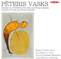 Tallinn Chamber Orchestra & Marko Ylönen & Lilli Maijala - Pēteris Vasks (CD)