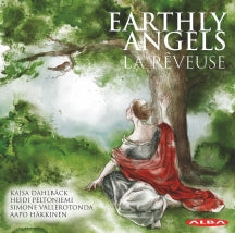 Earthly Angels - La Rëvuese (CD)