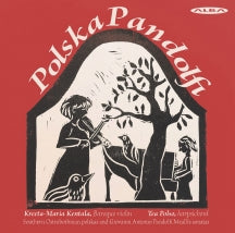 Kereeta-maria Kentala & Tea Polso - Polska Pandolfi: Southern Ostrobothnian Polskas And Giovann (CD)