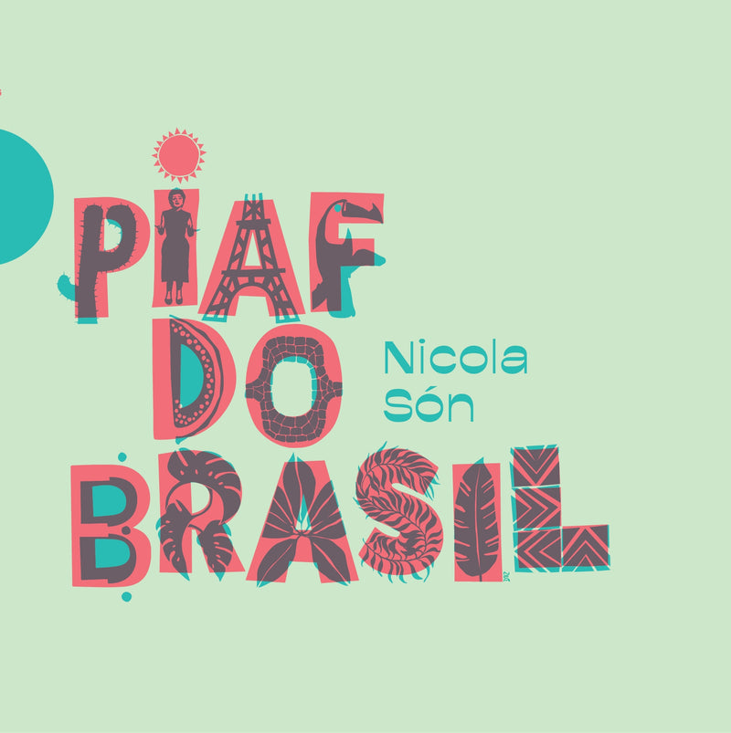 Nicola Son - Piaf Do Brasil (CD)