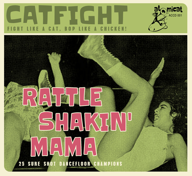 Rattle Shakin' Mama: 25 Sure Shot Dancefloor Champions (CD)