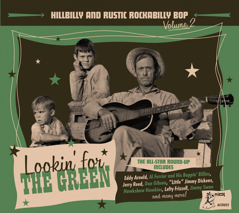 Hillbilly And Rustic Rockabilly Bop, Volume 2: Lookin' For The Green (CD)