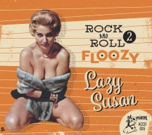Rock And Roll Floozy 2: Lazy Susan (CD)