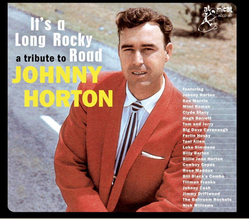 A Tribute To Johnny Horton: It's A Long Rocky Road (CD)