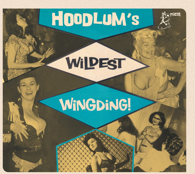 Hoodlums Wildest Wingding! (CD)