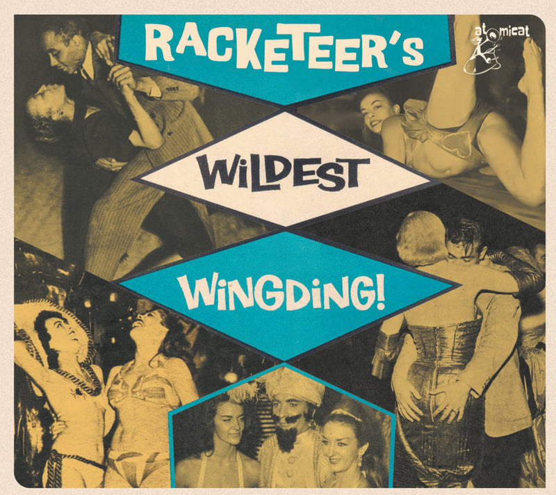 Racketeers Wildest Wingding! (CD)
