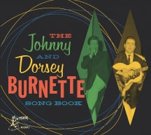 Johnny & Dorsey Burnette - The Burnette Brothers Song Book (CD)