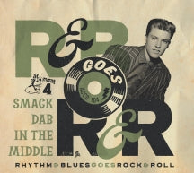 Rhythm & Blues Goes Rock & Roll 4: Smack Dub In The Middle (CD)