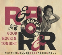 Rhythm & Blues Goes Rock & Roll 5: Good Rockin' Tonight (CD)