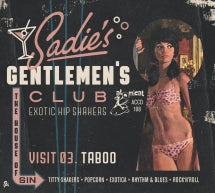 Sadie's Gentlemen's Club V3: Taboo (CD)