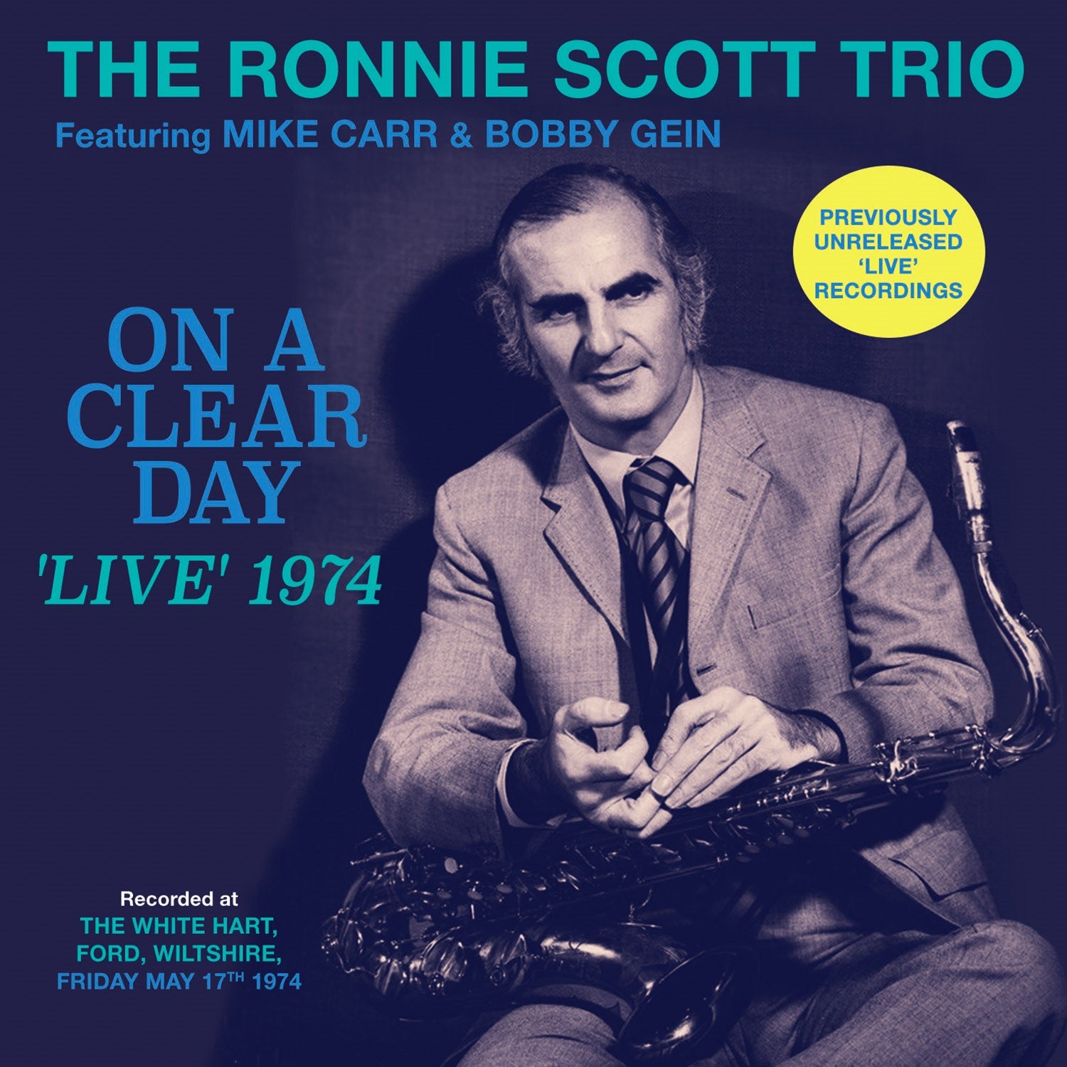Ronnie Scott - Trio: On A Clear Day: 'Live' 1974 (CD)
