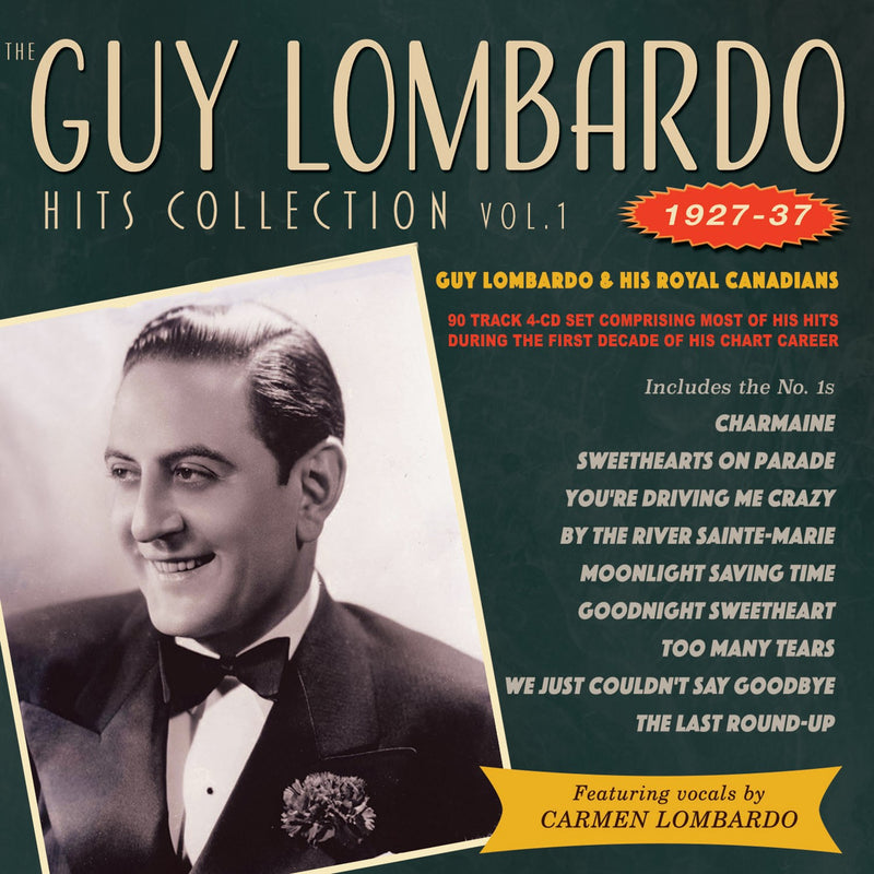 Guy Lombardo & His Royal Canadians - Hits Collection Vol. 1 1927-37 (CD)