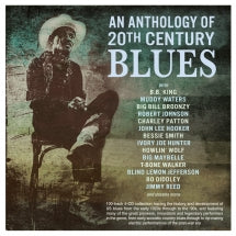 An Anthology Of 20th Century Blues (CD)