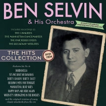 Ben Selvin & His Orchestra - The Hits Collection 1919-34 (CD)